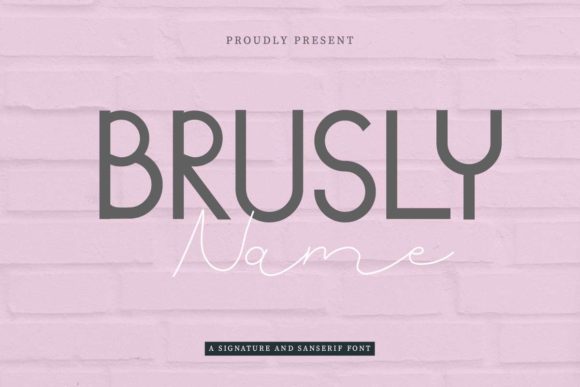 Brusly Name: A Premium Font for Brand Identity