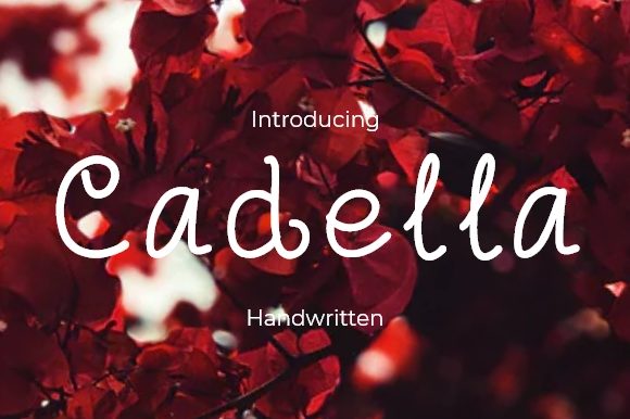 Cadella: A Fresh Handwritten Font for Editorial Design