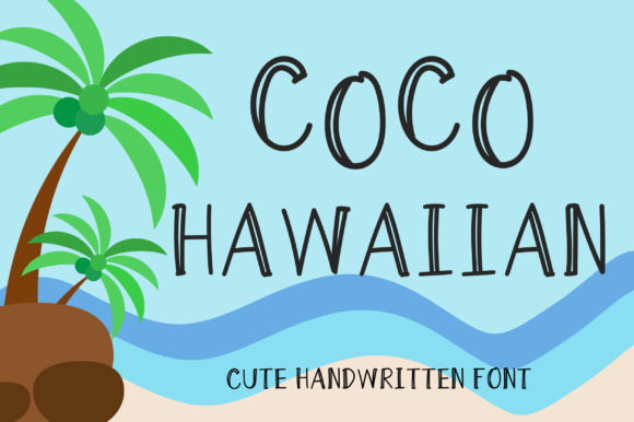 Coco Hawaiian: The Handwritten Font for Bold Marketing
