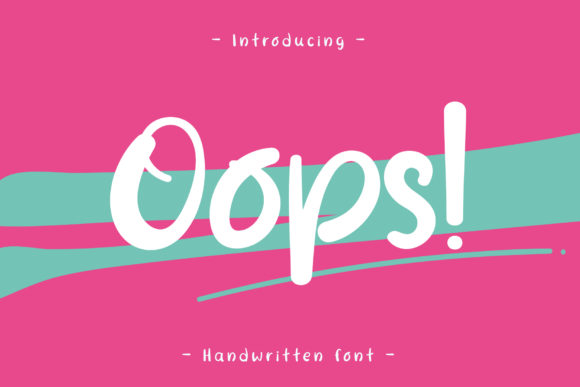 Oops: A Handwritten Font for Authentic Branding