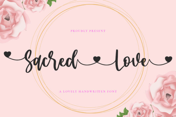 Sacred Love: A Romantic Handwritten Font for Editors