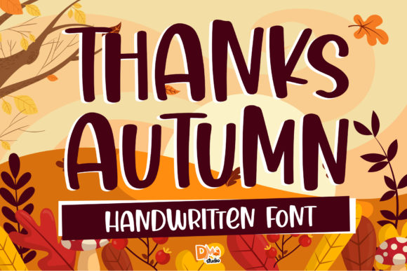 Thanks Autumn: A Handwritten Font for Editorial Design